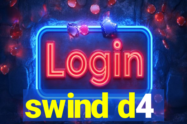 swind d4